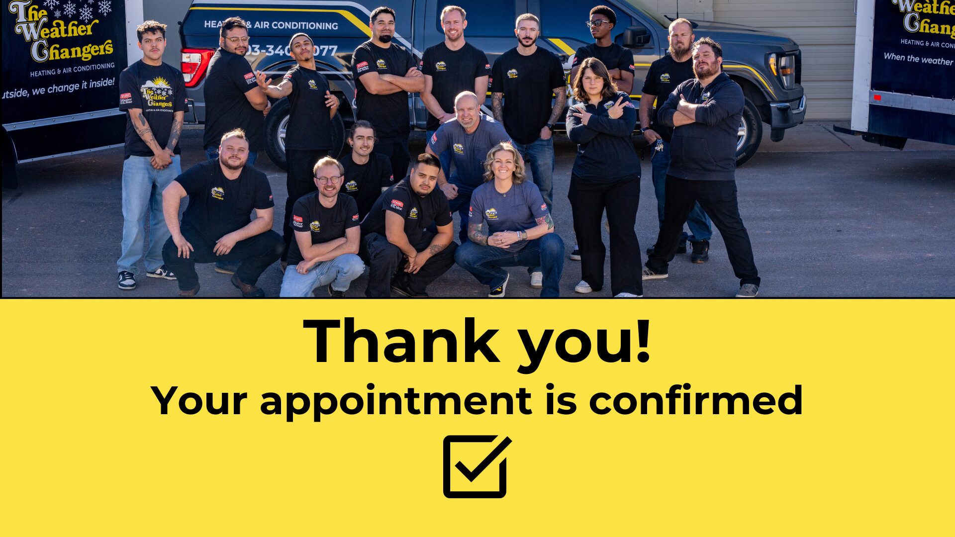 image of 16 The Weather Changers team members posing at the top with text below saying "Thank You Your Appointment is Confirmed"
